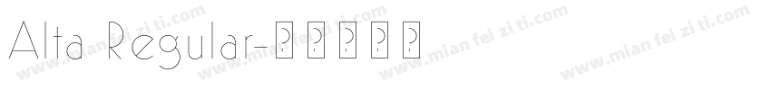 Alta Regular字体转换